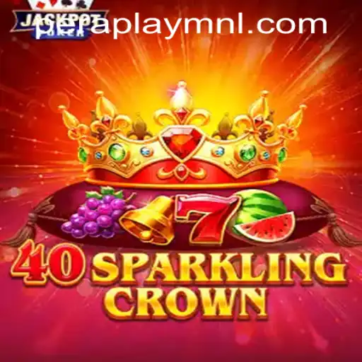 Discover the Excitement of 40SparklingCrown at Peraplay PH Casino