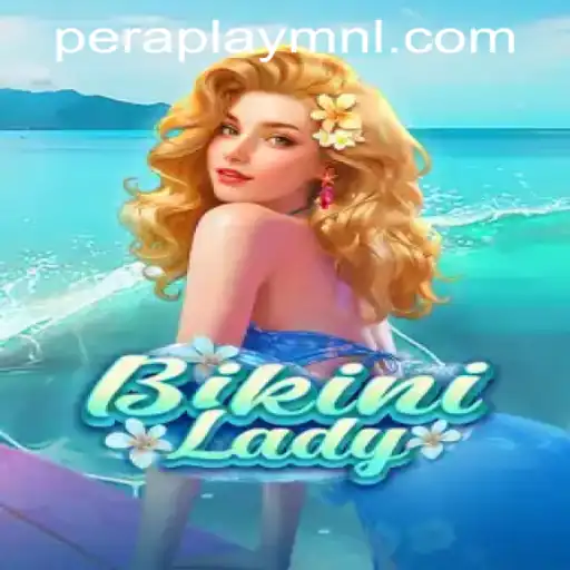 Unveiling BikiniLady: A Fresh Adventure at Peraplay PH Casino
