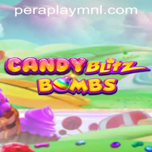 Exploring CandyBlitzBombs: A Sweet Adventure at Peraplay PH Casino