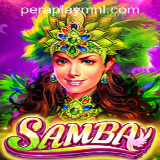 Discover Samba: The Vibrant Casino Game at Peraplay PH