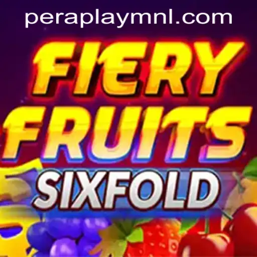 Exploring FieryFruitsSixFold: A Thrilling Addition to Peraplay PH Casino