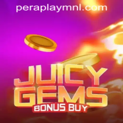 Unveiling the Excitement of JuicyGemsBonusBuy at Peraplay PH Casino