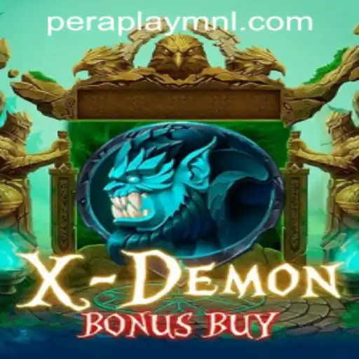 XDemonBonusBuy: A Thrilling Experience at Peraplay PH Casino